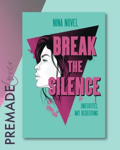 Premade Cover Break the silence